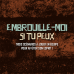 Embrouille-moi si tu peux