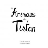 Les Amimaux de Tistan